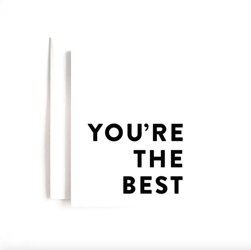 You're The Best  Greeting Card | Upside Goods Co. 